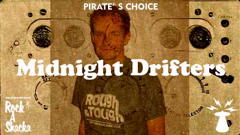 Midnight Drifters Selction